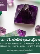 Corso di Cristalloterapia Spirituale